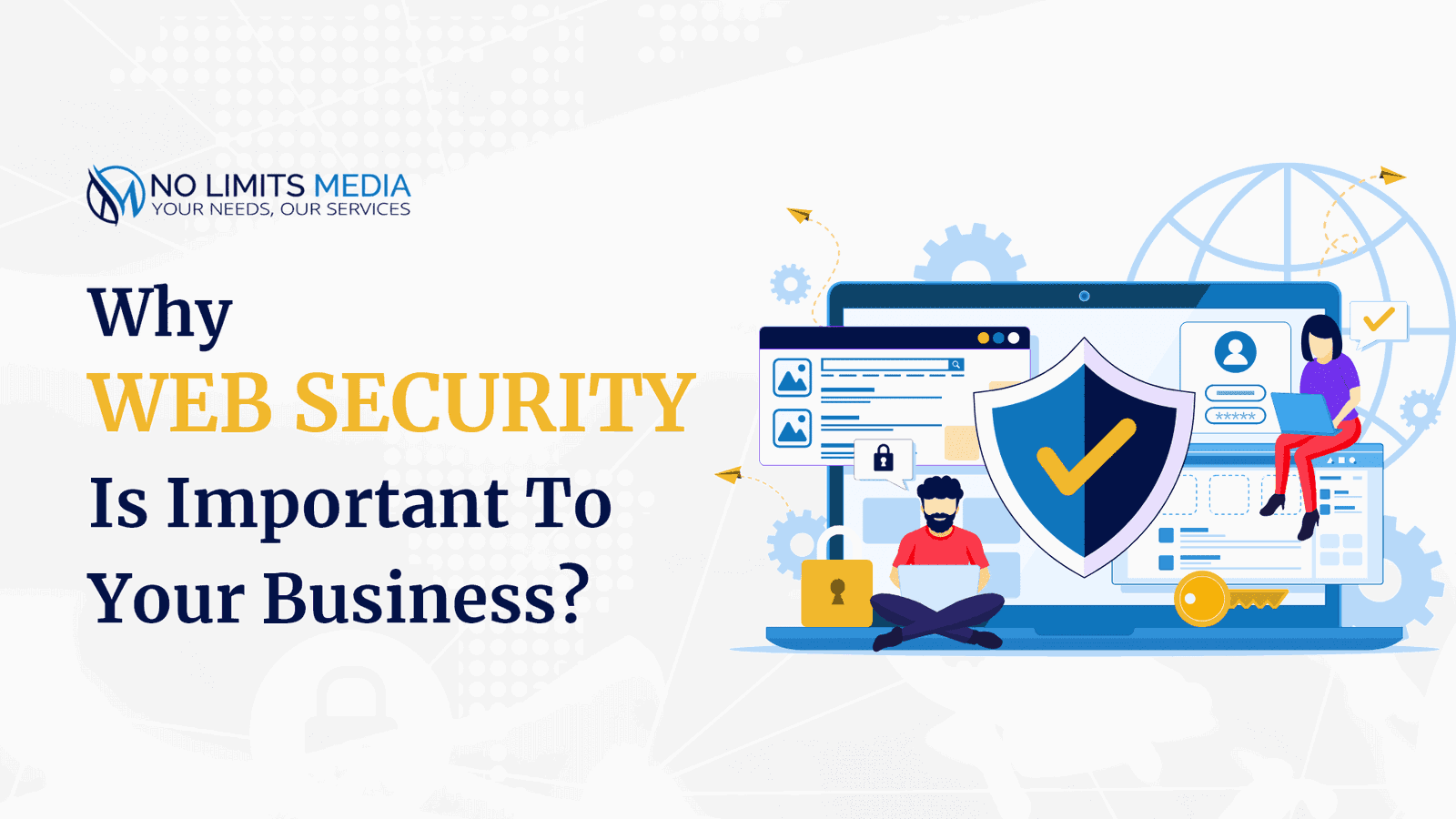 Why Web Security Is Important To Your Business?
