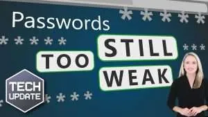 Your business’s passwords are still too weak