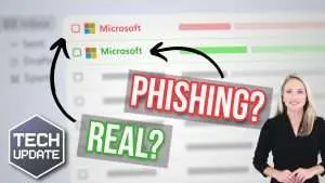Beware: Is that Microsoft… or a phishing attempt?